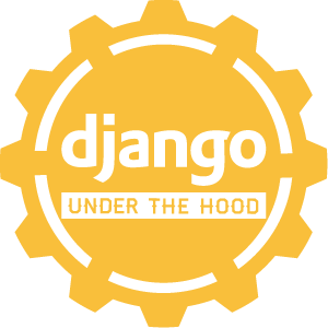 Django: Under the Hood 2015